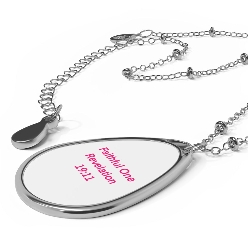 Faithful One Oval Necklace — Revelation 19:11 Inspirational Pendant