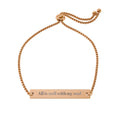 Engravable Flat Bar Bracelet – Adjustable Rose Gold Personalized Jewelry ("All is well with my soul")