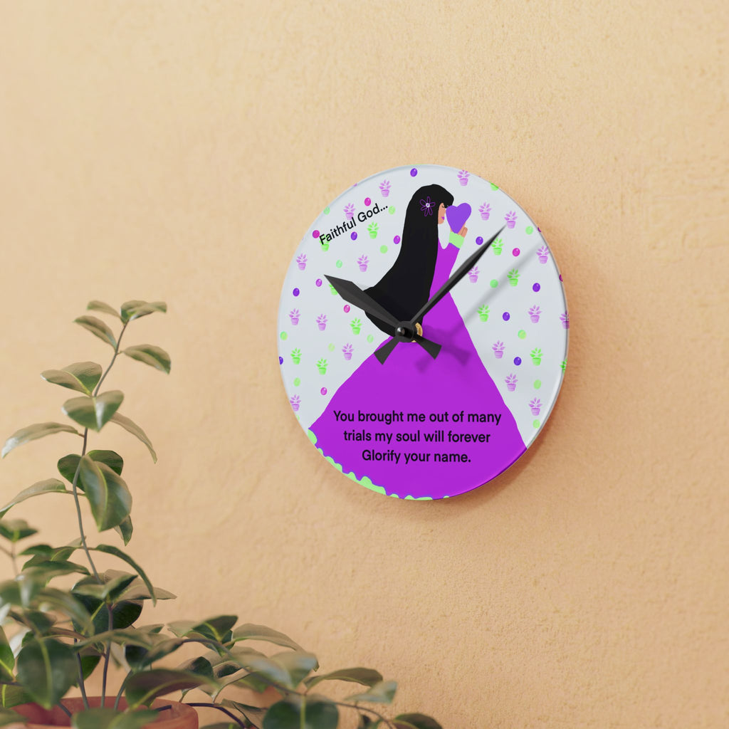 Faithful God Acrylic Wall Clock — Inspirational Christian Quote Decor (“You brought me out of many trials…”)